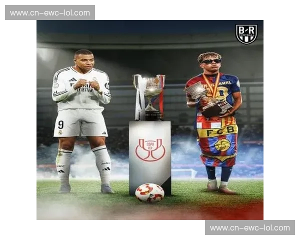 烽火再燃！皇马巴萨国家德比海报，点燃你的足球激情！